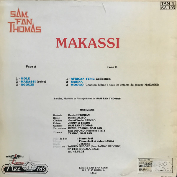 Sam Fan Thomas - Makassi | Tamwo Records (TAM 4) - 2 Sam Fan Thomas - Makassi | Tamwo Records (TAM 4) - 2