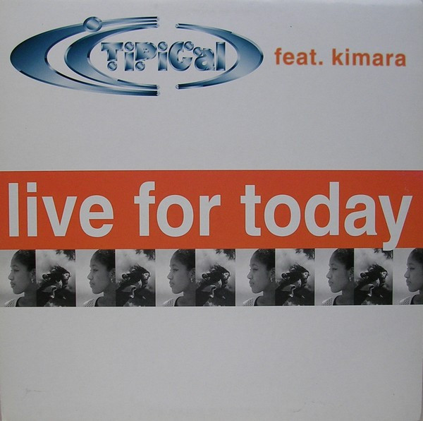 Ti.Pi.Cal. - Live For Today | LUP Records (LUP 029)