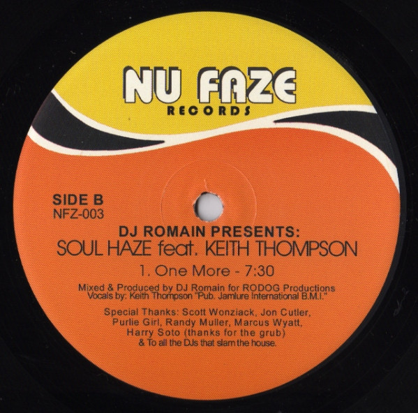 DJ Romain Presents Soul Haze Feat. Keith Thompson - Dig My Roots In You | Nu Faze Records (NFZ-003) - 2