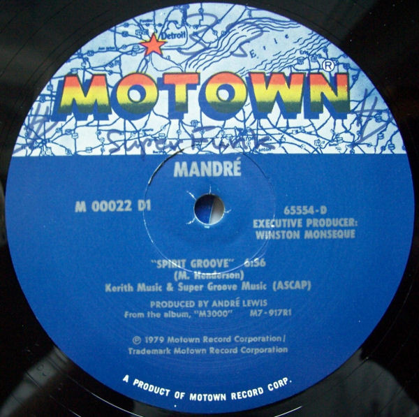 Mandré - Spirit Groove / Freakin's Fine | Motown (M 00022 D1) - main