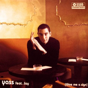 Yass - Give Me A Sign | SSOH (SSOH 026) - main Yass - Give Me A Sign | SSOH (SSOH 026) - main