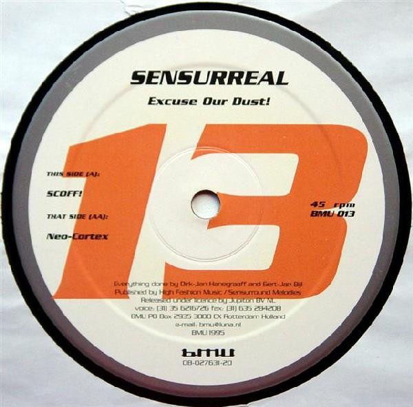 Sensurreal - Excuse Our Dust | Beam Me Up! (BMU 013) - 2