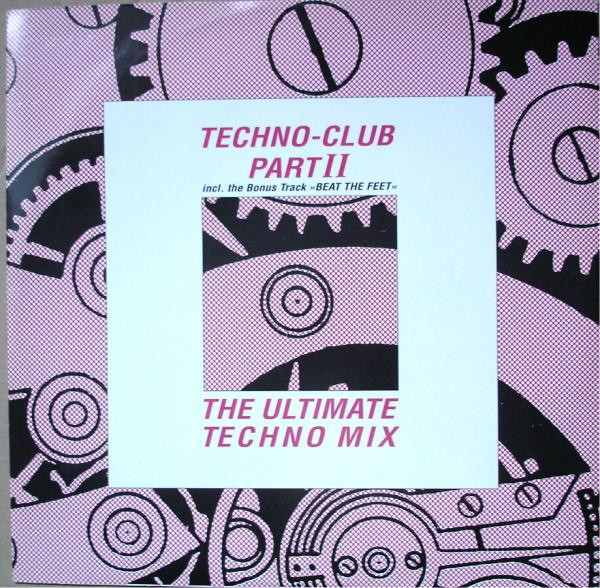 Various - Techno-Club Part II (The Ultimate Techno Mix) | ZYX Records (ZYX 6306-12) - main Various - Techno-Club Part II (The Ultimate Techno Mix) | ZYX Records (ZYX 6306-12) - main