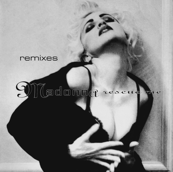 Madonna - Rescue Me (Remixes) | Sire (9362-40035-0)