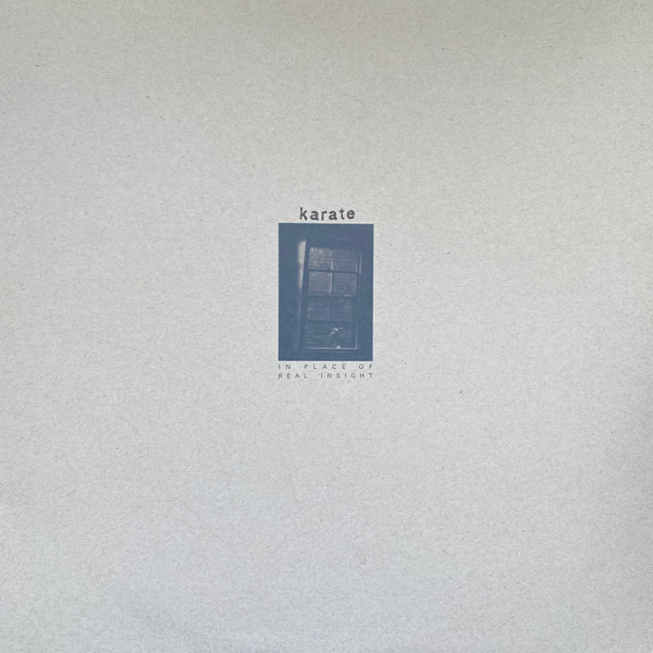 Karate - In Place Of Real Insight | Numero Group (NUM904) - main Karate - In Place Of Real Insight | Numero Group (NUM904) - main