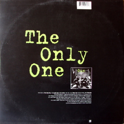Gun - The Only One / Word Up | A&M Records (580 953-1) - 2 Gun - The Only One / Word Up | A&M Records (580 953-1) - 2