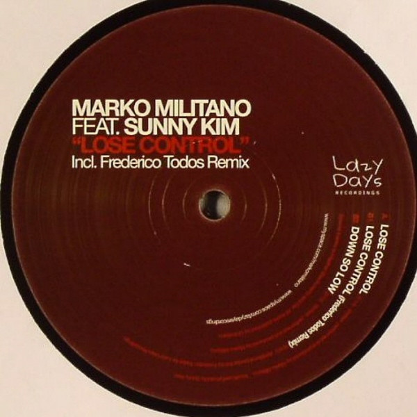 Marko Militano Feat. Sunny Kim - Lose Control | Lazy Days Recordings (LZD-011)