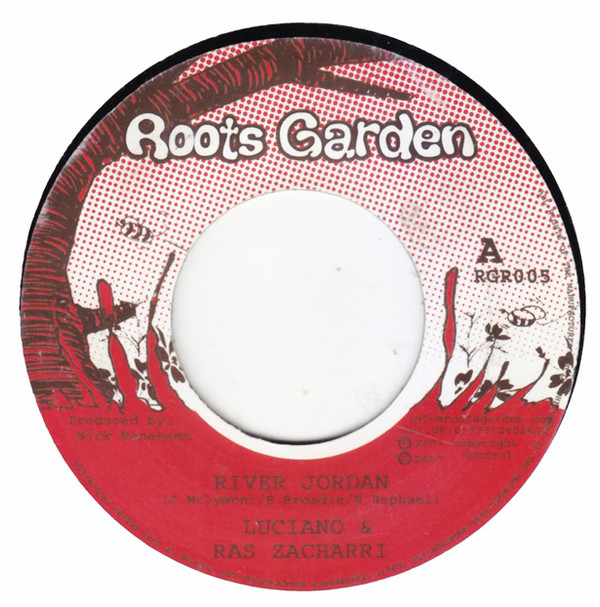 Luciano  &  Ras Zacharri  &  Ava Leigh - River Jordan / Over The Bridge | Roots Garden (RGR005)