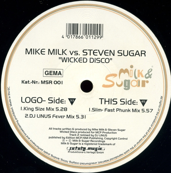 Mike Milk vs. Steven Sugar - Wicked Disco | Milk & Sugar Recordings (MSR 001) - main Mike Milk vs. Steven Sugar - Wicked Disco | Milk & Sugar Recordings (MSR 001) - main