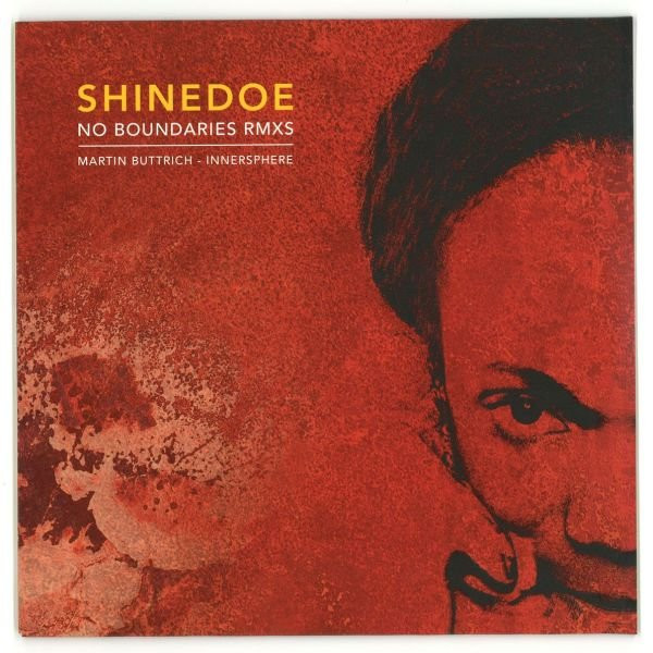 Shinedoe - No Boundaries Rmxs | Intacto Records (INTAC021.1) - main Shinedoe - No Boundaries Rmxs | Intacto Records (INTAC021.1) - main