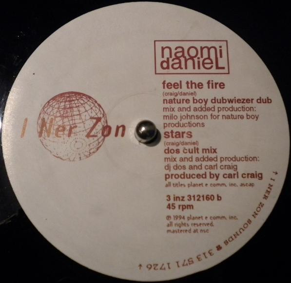 Naomi Daniel - Feel The Fire | I Ner Zon Sounds (3 inz 312160) - 2 Naomi Daniel - Feel The Fire | I Ner Zon Sounds (3 inz 312160) - 2