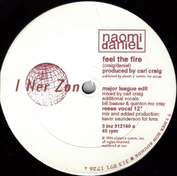 Naomi Daniel - Feel The Fire | I Ner Zon Sounds (3 inz 312160)