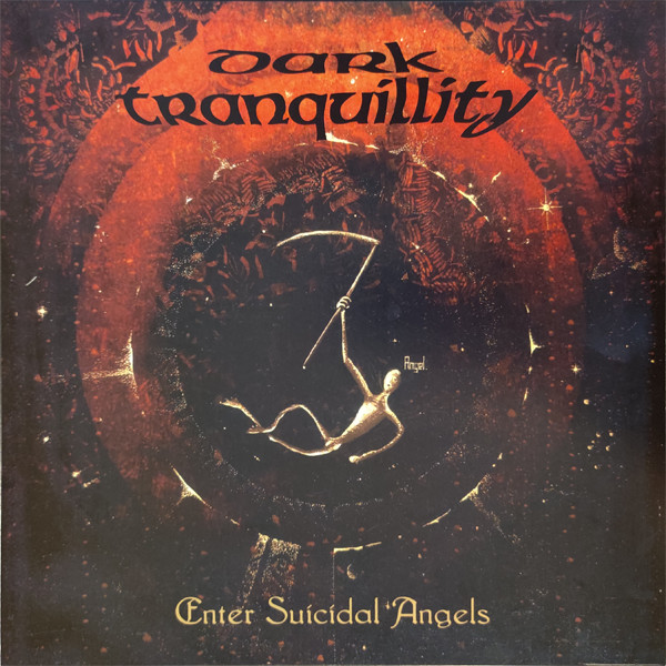 Dark Tranquillity - Enter Suicidal Angels | Century Media (19439837651)