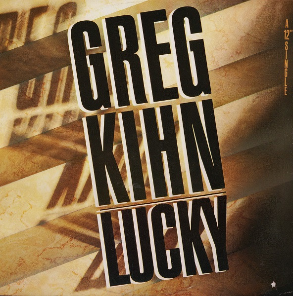 Greg Kihn - Lucky | EMI America (16 2005296) - main Greg Kihn - Lucky | EMI America (16 2005296) - main