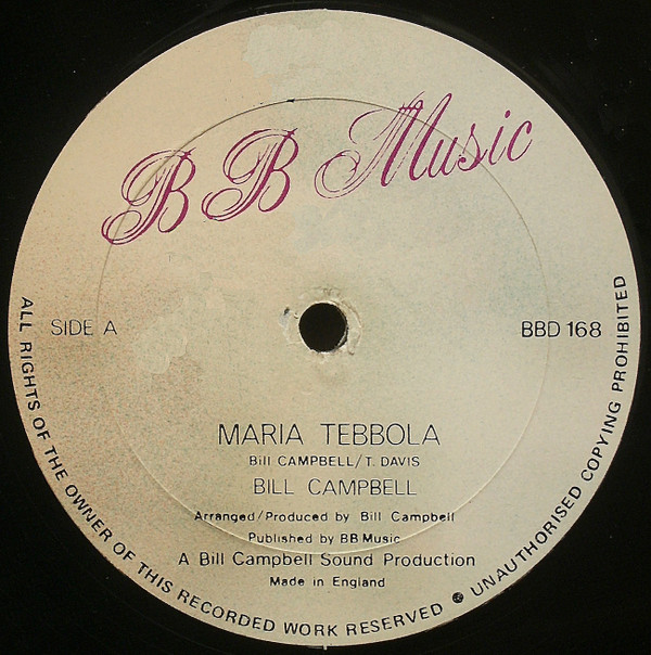 Bill Campbell - Maria Tebbola / Mr. Joe | BB Records (BBD 168)