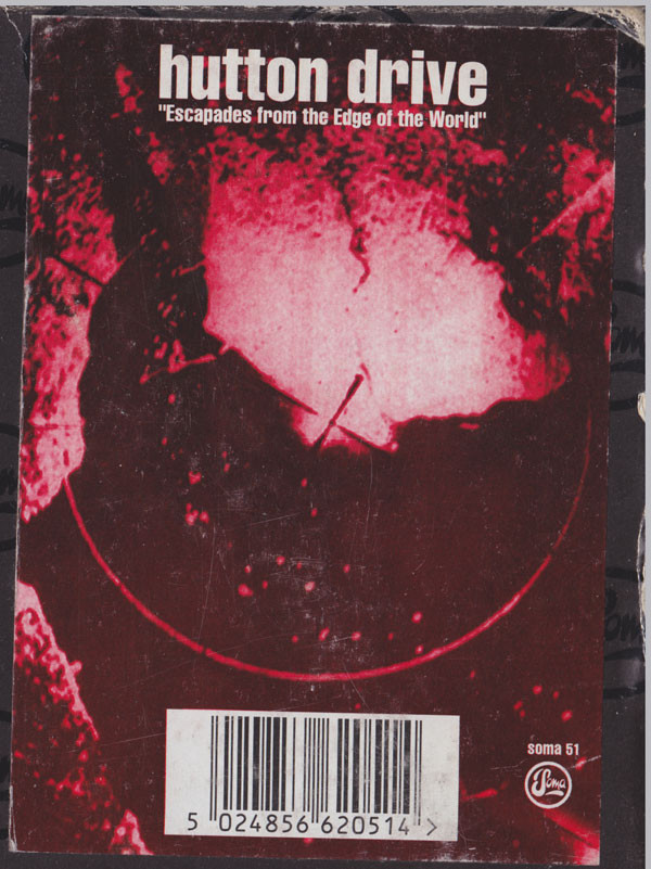 Hutton Drive - Escapades From The Edge Of The World | Soma Quality Recordings (soma 51) - 3