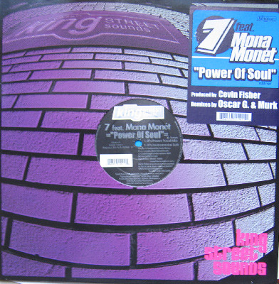 7 Featuring Mona Monet - Power Of Soul | BPM King Street Sounds (KSS 1141) - main