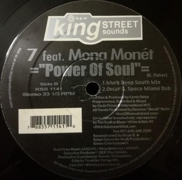 7 Featuring Mona Monet - Power Of Soul | BPM King Street Sounds (KSS 1141) - 3