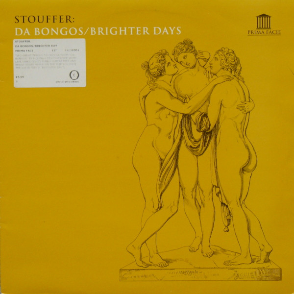 Stouffer - Da Bongos / Brighter Days | Prima Facie (FACIE001) - main Stouffer - Da Bongos / Brighter Days | Prima Facie (FACIE001) - main