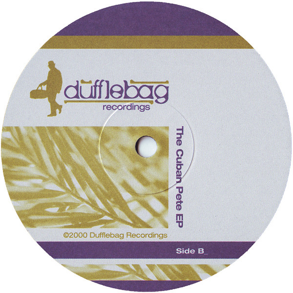 Pete Aleman - The Cuban Pete EP | Dufflebag Recordings (DBV005) - 2