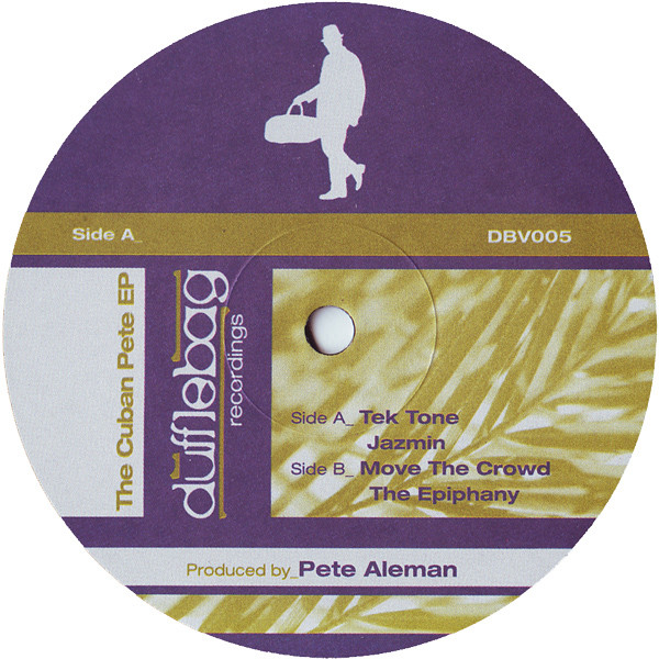 Pete Aleman - The Cuban Pete EP | Dufflebag Recordings (DBV005) - main