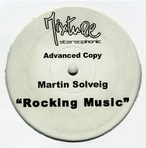 Martin Solveig - Rocking Music | Mixture Stereophonic (MXT013) - main