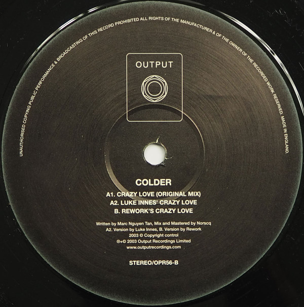 Colder - Crazy Love | Output (OPR56) - 2 Colder - Crazy Love | Output (OPR56) - 2