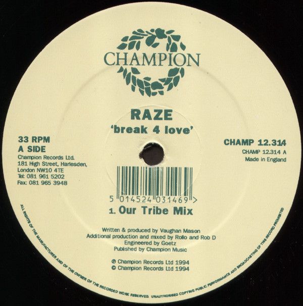 Raze - Break 4 Love | Champion (CHAMP 12.314) - 3