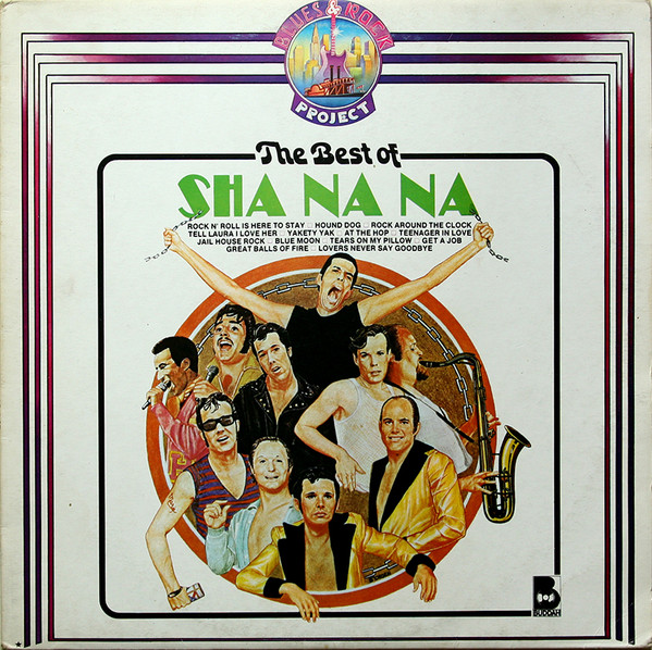 Sha Na Na - The Best Of Sha Na Na | Buddah Records (BRP 2017) - main