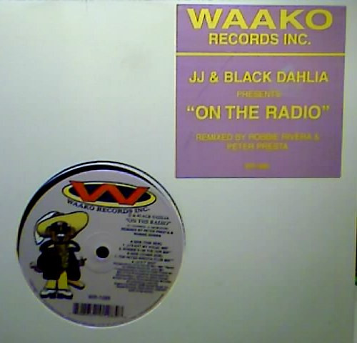 JJ & Black Dahlia - On The Radio | Waako Records (WR 1285) - main JJ & Black Dahlia - On The Radio | Waako Records (WR 1285) - main