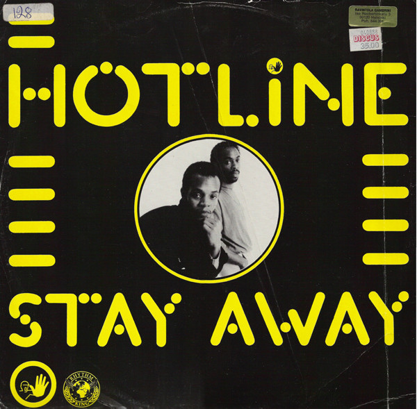 Hotline - Stay Away | Rhythm King (LEFT 24T)