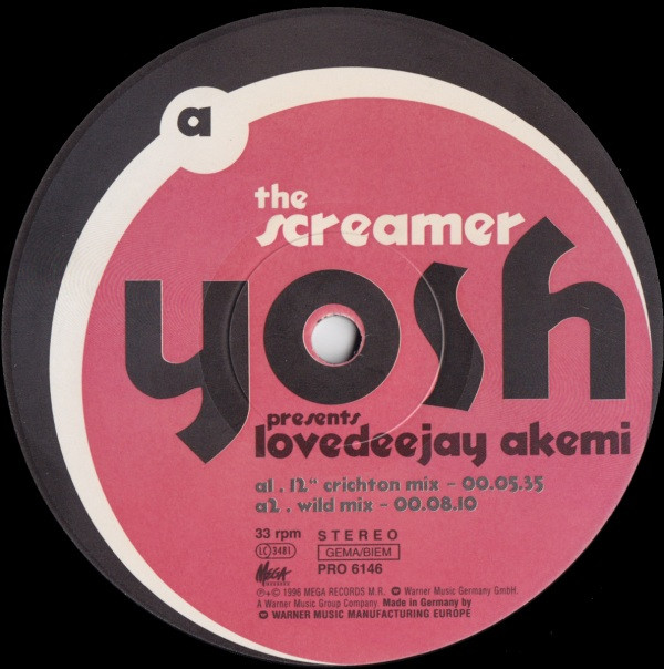 Yosh Presents Lovedeejay Akemi - The Screamer | Mega Records (PRO 6146) - 2 Yosh Presents Lovedeejay Akemi - The Screamer | Mega Records (PRO 6146) - 2