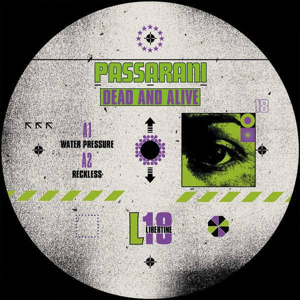 Passarani - Dead And Alive | Libertine Records (LIB18) - main Passarani - Dead And Alive | Libertine Records (LIB18) - main