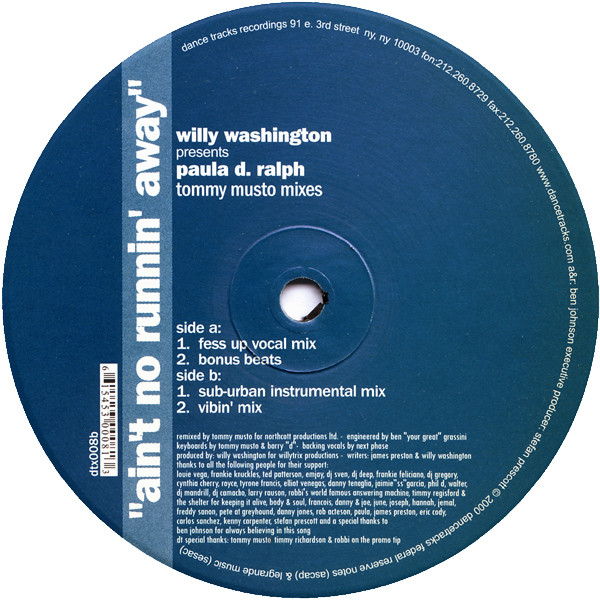 Willy Washington Presents Paula D. Ralph - Ain't No Runnin' Away (Tommy Musto Mixes) | Dance Tracks (DTX 008) - 2