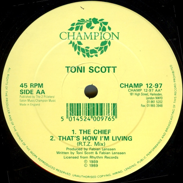 Toni Scott - That's How I'm Living / The Chief | Champion (CHAMP 12-97) - 4