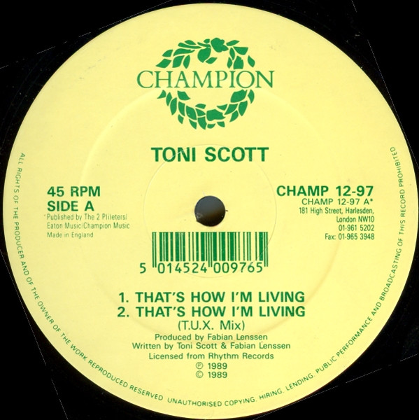 Toni Scott - That's How I'm Living / The Chief | Champion (CHAMP 12-97) - 3