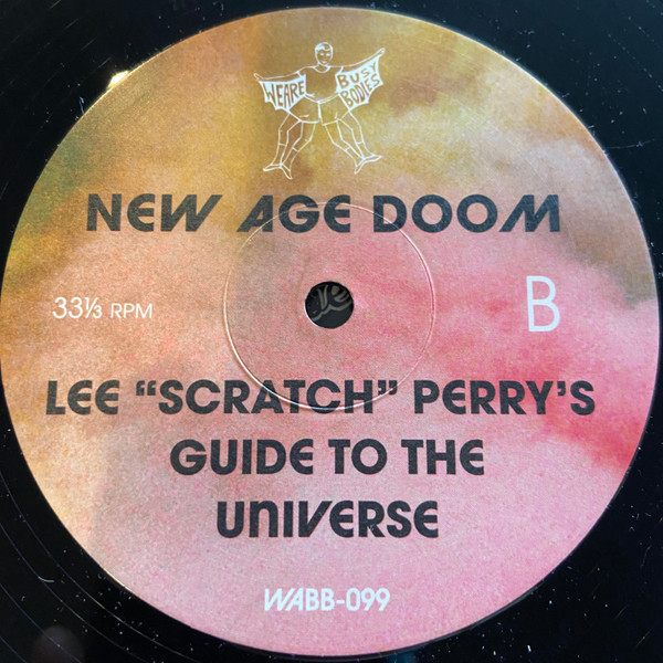 New Age Doom , Lee "Scratch" Perry - Lee "Scratch" Perry's Guide To The Universe | We Are Busy Bodies (WABB-099) - 4 New Age Doom , Lee "Scratch" Perry - Lee "Scratch" Perry's Guide To The Universe | We Are Busy Bodies (WABB-099) - 4