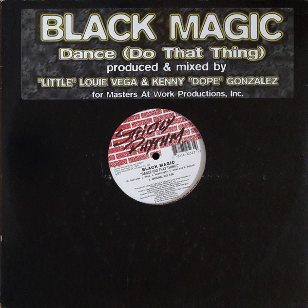 Black Magic - Dance (Do That Thing) | Strictly Rhythm (SR 12523)
