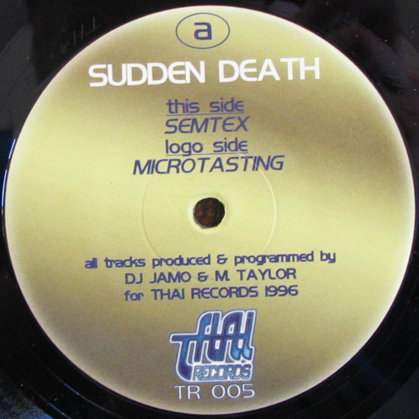 Sudden Death - Semtex / Microtasting | Thai Records (TR 005) - 2