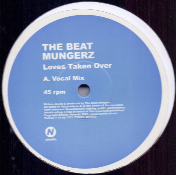 The Beat Mungerz - Loves Taken Over | Nitelife (NTL009) - main The Beat Mungerz - Loves Taken Over | Nitelife (NTL009) - main