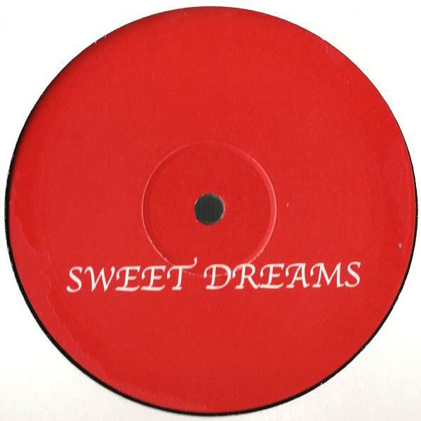 Eurythmics - Sweet Dreams (Are Made Of This) (Danny Tenaglia Bootleg) | Not On Label (Eurythmics) (DREAM20) - main Eurythmics - Sweet Dreams (Are Made Of This) (Danny Tenaglia Bootleg) | Not On Label (Eurythmics) (DREAM20) - main