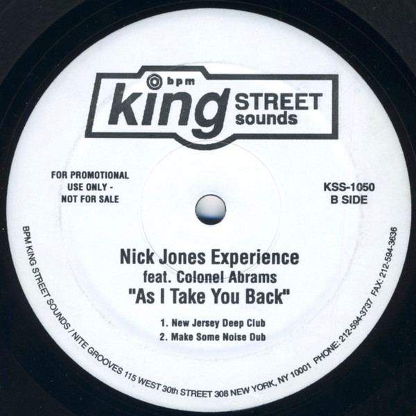 Nick Jones Experience Feat. Colonel Abrams - As I Take You Back | BPM King Street Sounds (KSS-1050) - 2 Nick Jones Experience Feat. Colonel Abrams - As I Take You Back | BPM King Street Sounds (KSS-1050) - 2