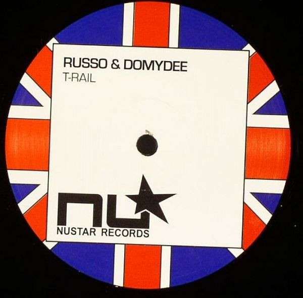 Russo & Domydee - T-Rail | Nustar Records (NU 004) - 2