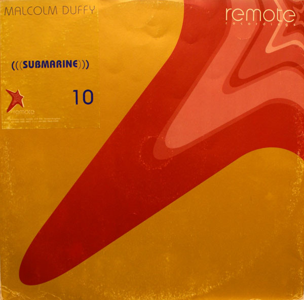 Malcolm Duffy - Submarine | Remote Recordings (Remote 010)