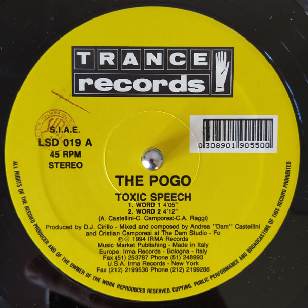 The Pogo - Toxic Speech | Trance Records (LSD 019) - 2