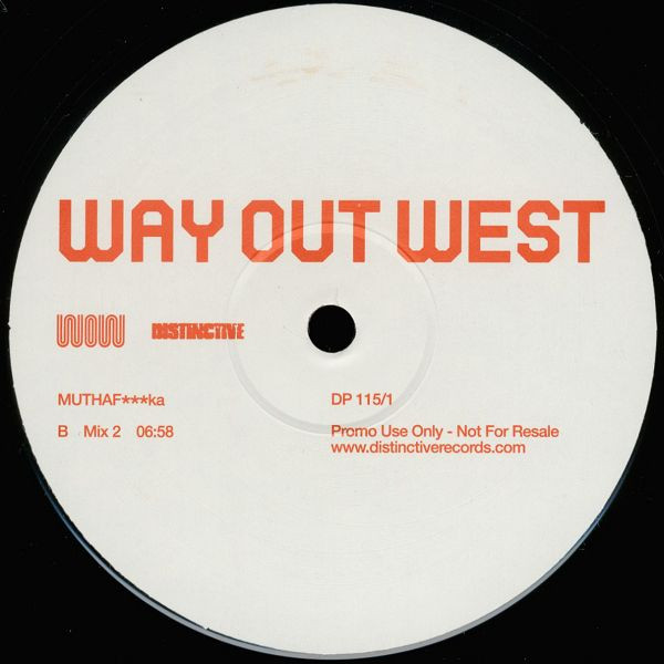 Way Out West - MUTHAF***ka | Distinct'ive (DP115/1) - 4