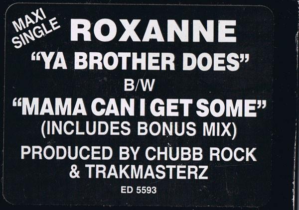 Roxanne - Ya Brother Does / Mama Can I Get Some | Select Records (ED 5593)