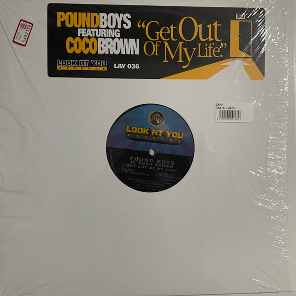 Pound Boys Featuring Coco Brown - Get Out Of My Life | Look At You Records (LAY 036)