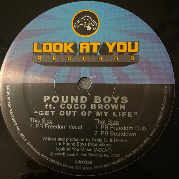 Pound Boys Featuring Coco Brown - Get Out Of My Life | Look At You Records (LAY 036) - 2 Pound Boys Featuring Coco Brown - Get Out Of My Life | Look At You Records (LAY 036) - 2