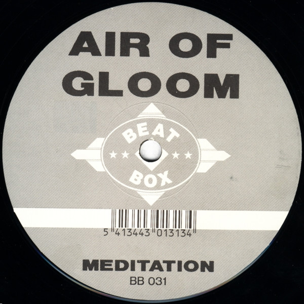 Air Of Gloom - Meditation | Beat Box (BB 031) - 2 Air Of Gloom - Meditation | Beat Box (BB 031) - 2